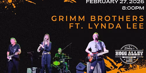 The Grimm Brothers ft. Lynda Lee at Stolley's Hogg Alley
