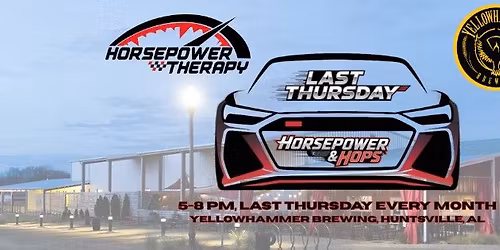 HPT Horsepower & Hops - Last Thursday Cruise In
