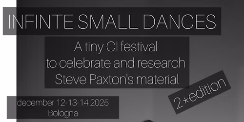 INFINITE SMALL DANCES- A tiny Contact Improvisation Festival