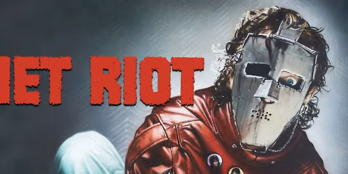 Quiet Riot, Anything But Human in Fort Worth