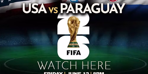 World Cup Viewing Party - USA vs Paraguay