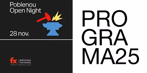Open Night Poblenou - Actividades FX Barcelona Film School