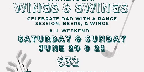 Father's Day - Wing & Swings at Bennett Valley Golf Course