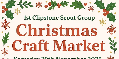 1st Clipstone Scout Group Christmas Craft Fair