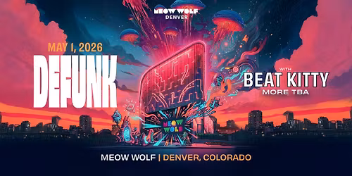 Defunk with Beat Kitty at Meow Wolf Denver