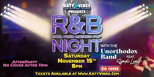 R&B Night with Unorthodox Band at Katy Vibes!