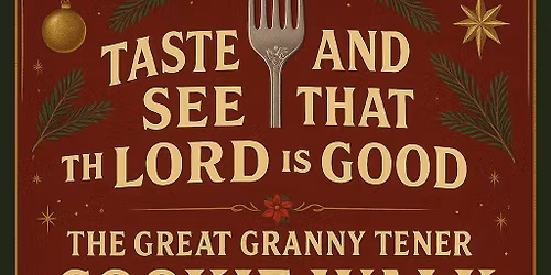 The Great Granny Tener Cookie Walk