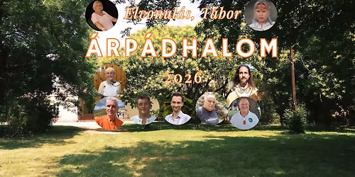2026-os Elvonul\u00e1s, \u00c1rp\u00e1dhalom, T\u00e1bor