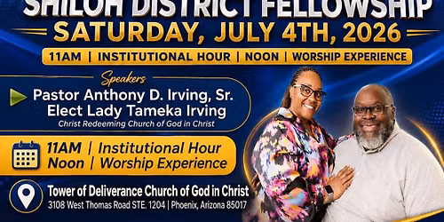 Shiloh District AZ: Quarterly Fellowship Service 