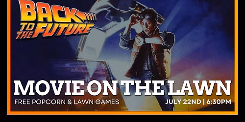 Movie Night On The Lawn | Back to the Future