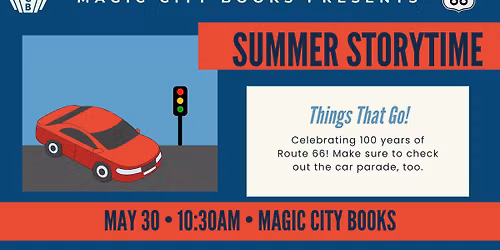 Summer Storytime Series: Things That Go!