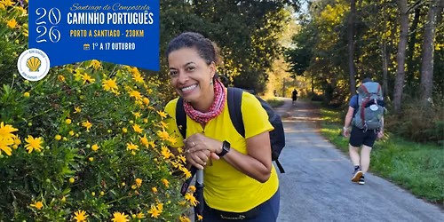 Caminho Portugu\u00eas de Santiago - Porto a Santiago de Compostela - EM GRUPO | 1\u00ba a 17 outubro 2026