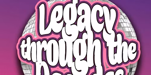 On Pointe Creative Dance Company Presents: Legacy Through the Decades