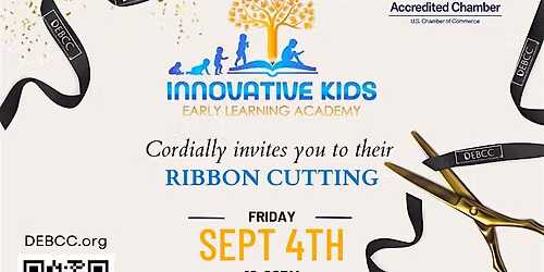 Innovative Kids Early Learning Academy Ribbon Cutting Ceremony