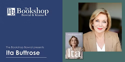The Bookshop Bowral presents: Ita Buttrose
