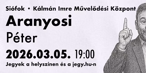 Vend\u00e9gprodukci\u00f3: Aranyosi P\u00e9ter \u00f6n\u00e1ll\u00f3 estje