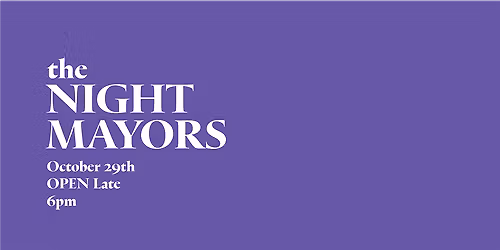 The Night Mayors