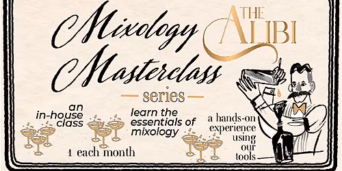 Mixology Masterclass