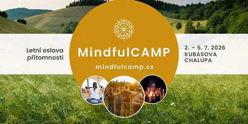 Mindful Camp 2026: Letn\u00ed oslava p\u0159\u00edtomnosti