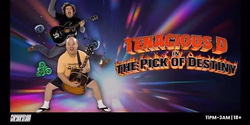 Tenacious D | 20 years of Pick Of Destiny | Friday Corp