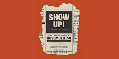Show Up! Men's Prayer Conference
