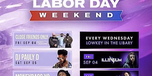 LABOR DAY PARTY | DJ PAULY | MARQUEE MONDAYS