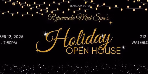 \u2728 Rejuvenate Med Spa\u2019s Holiday Open House \u2728