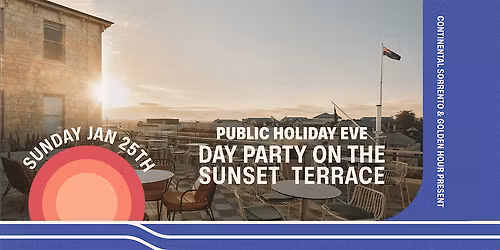 SECRET GUESTS at The Continental Sorrento \u2014 Sunday Jan 25th [DAY PARTY]