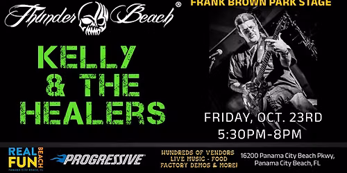 KELLY & THE HEALERS @FRANK BROWN PARK -Thunder Beach Motorcycle Rally