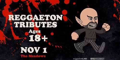 Reggaeton Tributes | Halloween Edition (18+)
