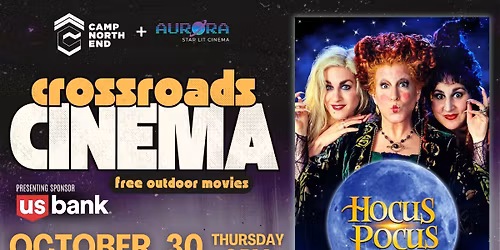 Crossroads Cinema: Hocus Pocus