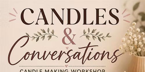 Candles & Conversations