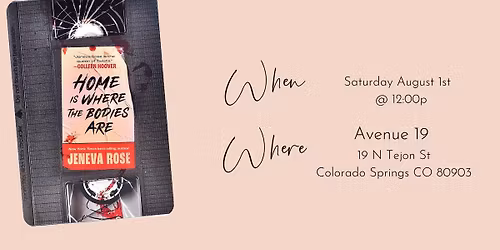 August: Home Is Where the Bodies Are by Jeneva Rose