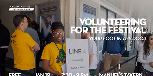 Eat, Drink & B-Indie: Volunteering for the Festival \u2014 Your Foot in the Door