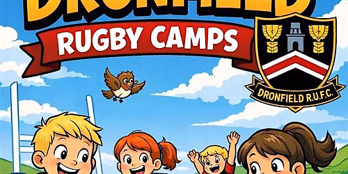 Dronfield Rugby Camps - 16th + 17th February