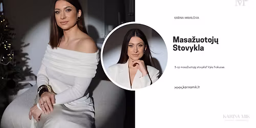 3-oji Masa\u017euotoj\u0173 Stovykla \u201cTapk masa\u017eo guru!\u201d