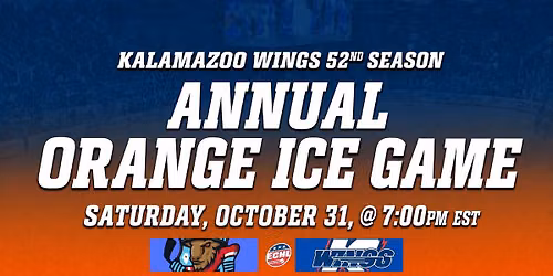 Orange Ice Game I Bloomington Bison VS Kalamazoo Wings
