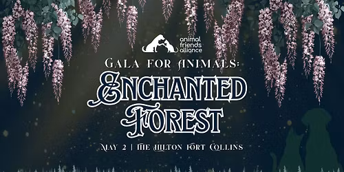 Gala for Animals: Enchanted Forest \ud83d\ude3b\ud83c\udf33\ud83d\udc36