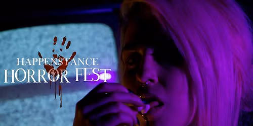 2025 Happenstance Horror Fest!