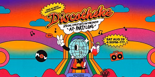 DISCOTHEKE - SPECIAL GUESTS ALL PARTY LONG