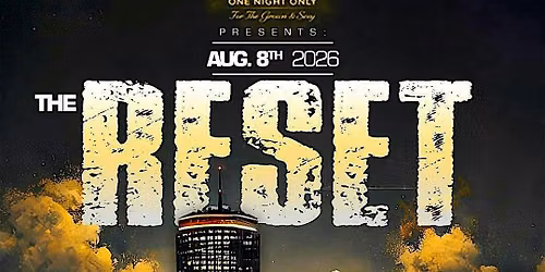 OneNightOnly Ent. Presents: "The Reset"