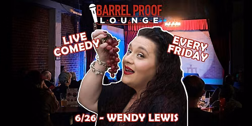 Friday Night Comedy - Wendy Lewis - Downtown Santa Rosa