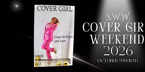 Strong Willed Woman "COVER GIRL" WEEKEND 2026