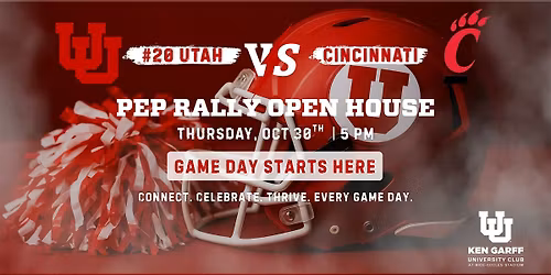 Utah vs. Cincinnati Pep Rally Open House