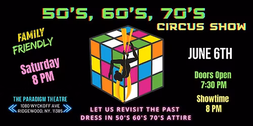 50\u2019s, 60\u2019s & 70\u2019s Aerial Show @ The Paradigm Theatre