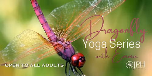 Dragonfly Yoga with Emma