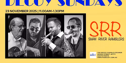 Swan River Ramblers on The Decoy Paddle Steamer - Sun 23 November 2025 - 11.00AM-1.30PM