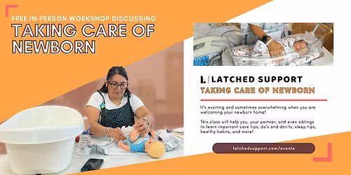 Taking Care of Your Newborn Workshop- In Person