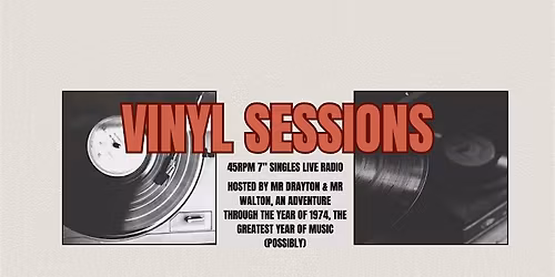 Mr Drayton & Mr Waltons Vinyl Sessions - 1974