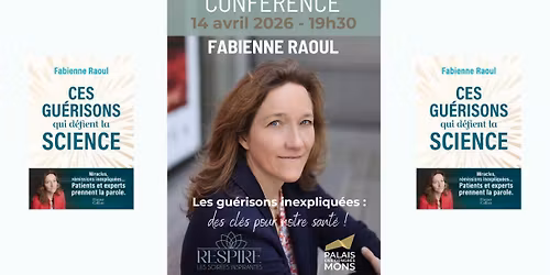 Conf\u00e9rence de Fabienne Raoul
